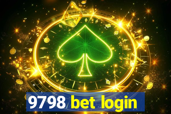 9798 bet login